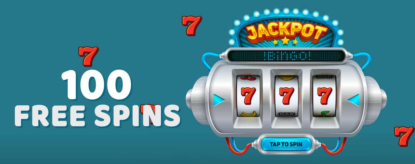 Get 100 Free Spins No Deposit | Slots Bonus on Sign Up