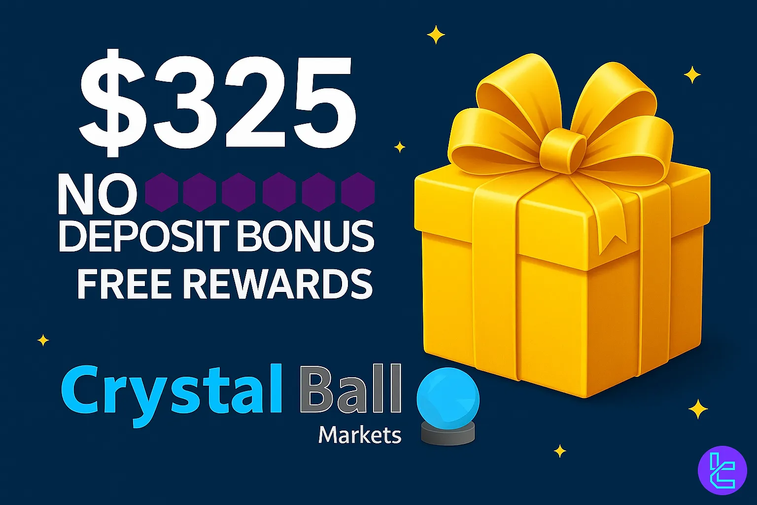 $325 Crystal Ball Markets No Deposit Bonus - Oct 10th, 2025