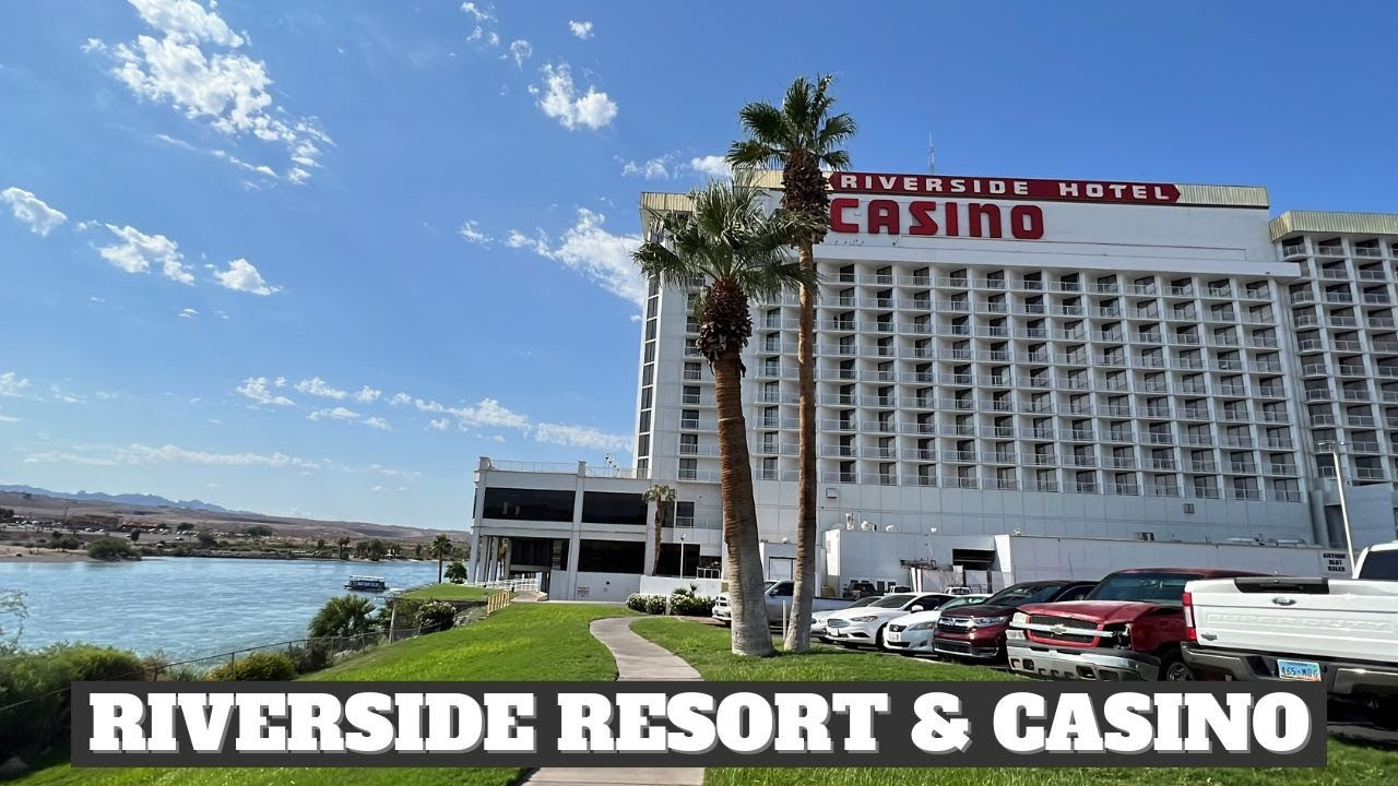 Don Laughlin’s Riverside Resort Hotel & Casino | Laughlin, Nevada ...