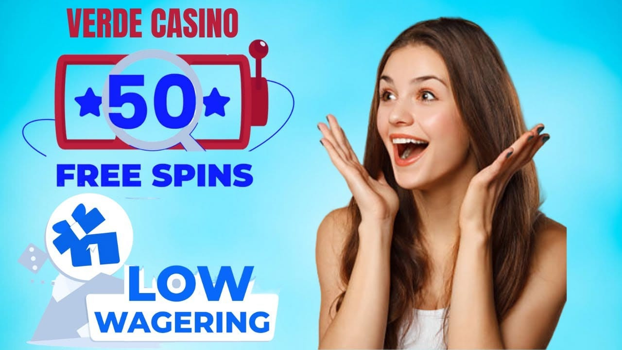 Exclusive Verde Casino No Deposit Bonus 50 Free Spins 2025 | Low Wager ...