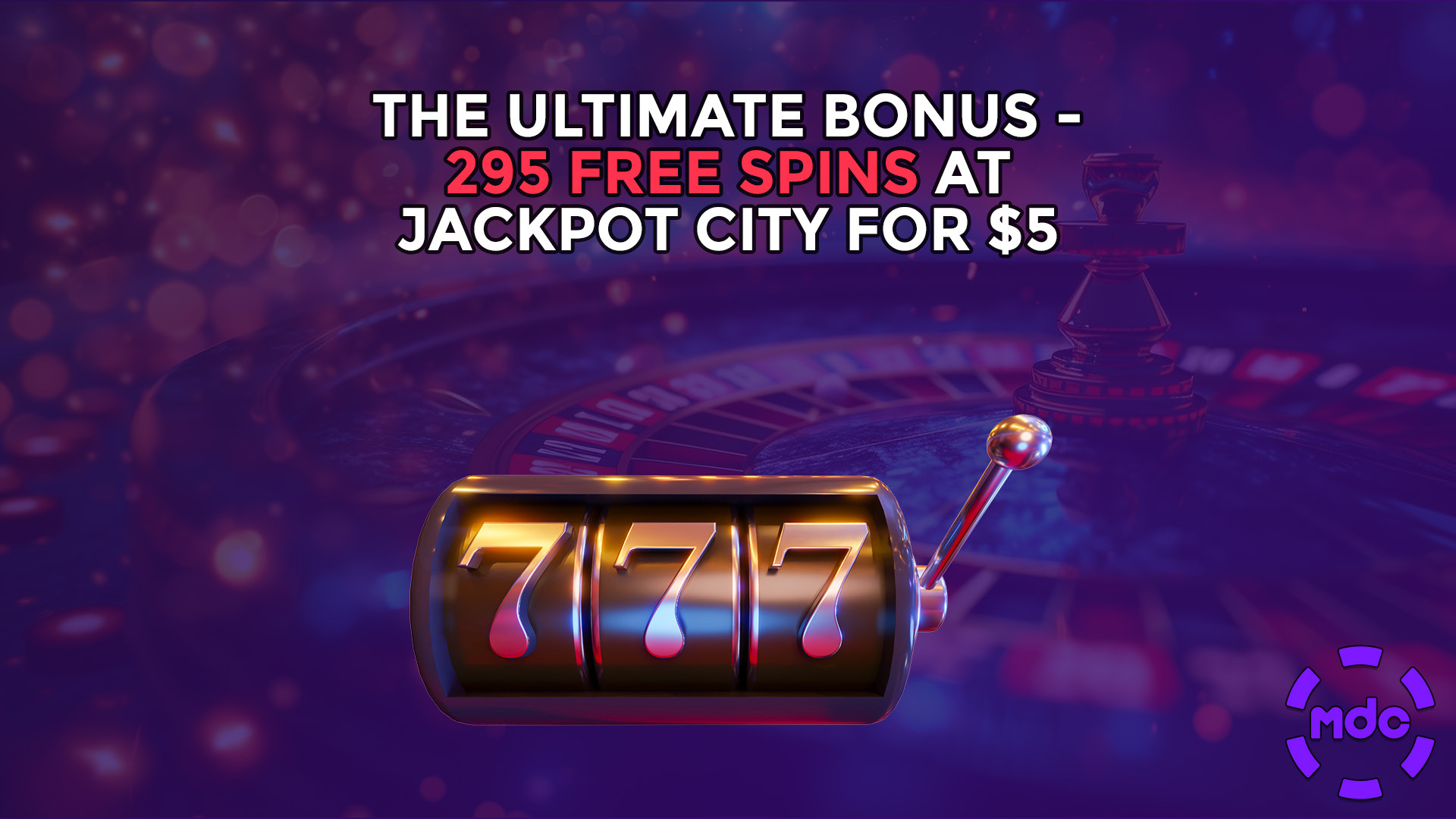 Unlock 295 Free Spins for Just $5 at Jackpot City in Canada
