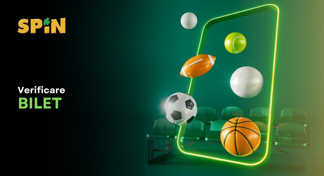 Verificare Bilet Spin Casino Ghid Util