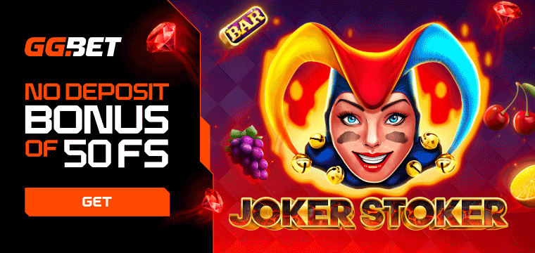 GGBet No Deposit Bonus Code – 50 free spins on Joker Stoker